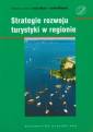 okładka książki - Strategie rozwoju turystyki w regionie