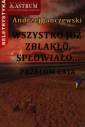 okładka książki - Wszystko już zblakło, spłowiało...