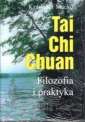 okładka książki - Tai Chi Chuan. Filozofia i praktyka