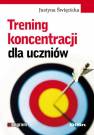 okładka książki - Trening koncentracji dla uczniów