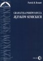 okładka książki - Gramatyka porównawcza języków semickich