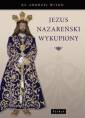 okładka książki - Jezus Nazareński Wykupiony