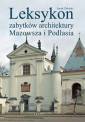 okładka książki - Leksykon zabytków architektury