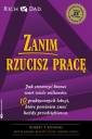 okładka książki - Zanim rzucisz pracę. Jak stworzyć