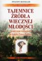 okładka książki - Tajemnice źródła wiecznej młodości