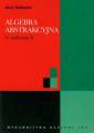 okładka książki - Algebra abstrakcyjna w zadaniach