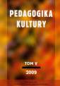 okładka książki - Pedagogika kultury. Tom 5