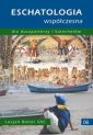 okładka książki - Eschatologia współczesna dla duszpasterzy