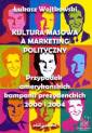 okładka książki - Kultura masowa a marketing polityczny