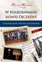 okładka książki - W poszukiwaniu nowej Ojczyzny.