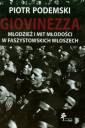 okładka książki - Giovinezza. Młodzież i mit młodości