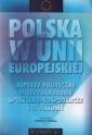 okładka książki - Polska w Unii Europejskiej. Aspekty