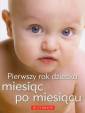 okładka książki - Pierwszy rok dziecka miesiąc po