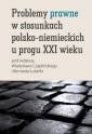 okładka książki - Problemy prawne w stosunkach polsko-niemieckich...