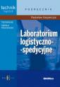 okładka książki - Laboratorium logistyczno-spedycyjne