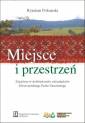 okładka książki - Miejsce i przestrzeń