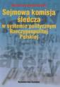 okładka książki - Sejmowa komisja śledcza w systemie