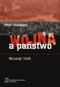 okładka książki - Wojna a państwo. Wczoraj i dziś