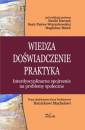 okładka książki - Wiedza doświadczenie praktyka.