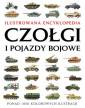 okładka książki - Czołgi i pojazdy bojowe. Ilustrowana