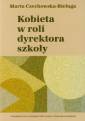 okładka książki - Kobieta w roli dyrektora szkoły