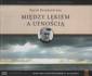 pudełko audiobooku - Między lękiem a ufnością