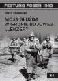 okładka książki - Moja służba w grupie bojowej Lenzer