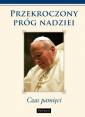 okładka książki - Przekroczony próg nadziei. Czas