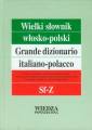 okładka książki - Wielki słownik włosko-polski. Tom