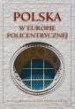 okładka książki - Polska w Europie policentrycznej