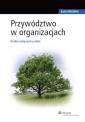 okładka książki - Przywództwo w organizacjach