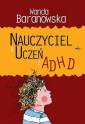 okładka książki - Nauczyciel a uczeń z ADHD