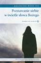 okładka książki - Poznawanie siebie w świetle Słowa