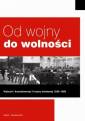 okładka książki - Od wojny do wolności