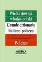 okładka książki - Wielki słownik włosko-polski. Tom