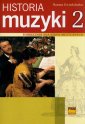 okładka podręcznika - Historia muzyki 2. Podręcznik dla