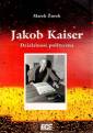 okładka książki - Jakob Kaiser. Działalność polityczna