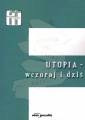 okładka książki - Utopia - wczoraj i dziś. Tom 1