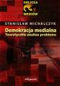 okładka książki - Demokracja medialna. Teoretyczna