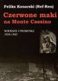 okładka książki - Czerwone maki na Monte Cassino.