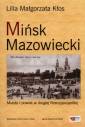 okładka książki - Mińsk Mazowiecki