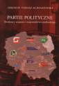 okładka książki - Partie polityczne. Struktury krajowe