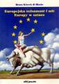 okładka książki - Europejska tożsamość i mit Europy