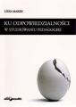 okładka książki - Ku odpowiedzialności w studiowaniu