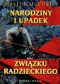 okładka książki - Narodziny i upadek Związku Radzieckiego