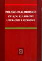 okładka książki - Polsko - białoruskie związki kulturowe