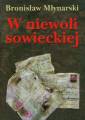 okładka książki - W niewoli sowieckiej