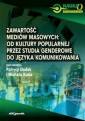 okładka książki - Zawartość mediów masowych od kultury