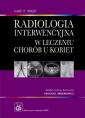 okładka książki - Radiologia interwencyjna w leczeniu