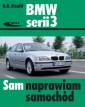 okładka książki - BMW serii 3. Seria: Sam naprawiam